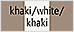 khaki/white/khaki