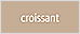 croissant