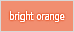 bright orange