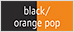 black/orange pop