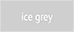 ice grey