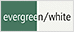 evergreen/white