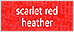 scarlet red heather